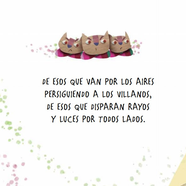 Para ser un superhéroe Para ser un superhéroe
